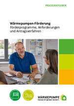 Praxisratgeber Wärmepumpen-Förderung
