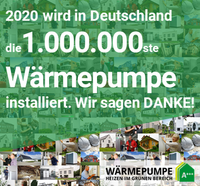 Text für alternative Bildbeschreibung: 

"Im Jahr 2020 wurde in Deutschland die 1.000.000ste Wärmepumpe installiert. Eine Dankesbotschaft ist in großen Buchstaben zu sehen. Das Hintergrundmotiv zeigt verschiedene Bilder von Wärmepumpen und Anwendungen im Gebäudebereich."