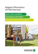Ratgeber Effizienzhaus mit Wärmepumpe
