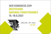 Der Kongress zum Deutschen Nachhaltigkeitskodex findet online am 15. und 16. Juni 2021 statt. Veranstaltet von CQC.